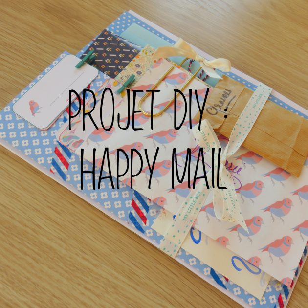 Happy Mail Projet DIY